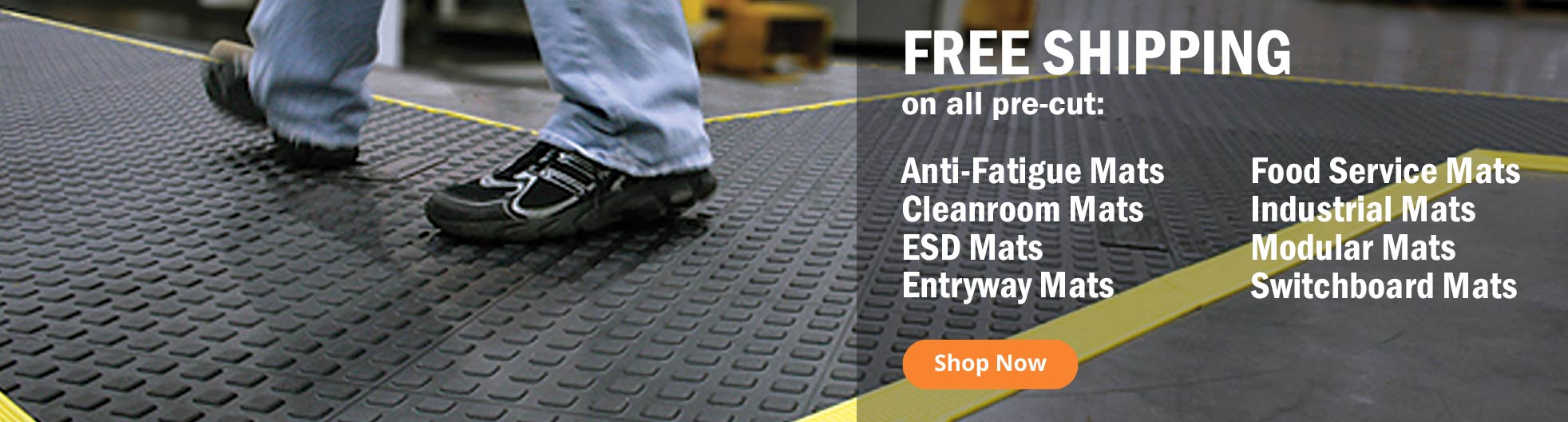 Free Shipping on all Anti-Fatigue & Floor Mat orders over $100