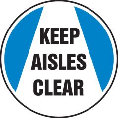 Accuform MFS716 Slip-Gard™ Adhesive Floor Sign, "Keep Aisles Clear", 17"