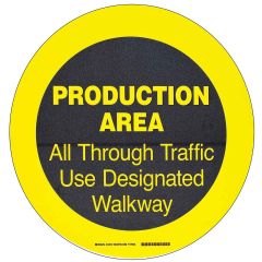 Brady 104513 "PRODUCTION AREA" Floor Sign, 17" Diameter