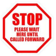 DuraStripe "STOP PLEASE WAIT UNTIL CALLED" Social Distancing Floor Sign
