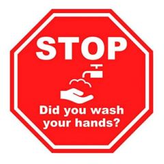 DuraStripe "STOP DID YOU WASH YOUR HANDS" Social Distancing Floor Sign


